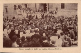 ** T2 Károly Király Az Isztriai Lakosság Körében / Charles IV Among Istrian People - Sin Clasificación