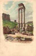 ** T2/T3 Rome, Roma; Tempio Di Castore & Polluce / Temple Of Castor And Pollux, Meissner & Buch Serie... - Non Classés