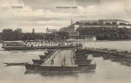 T2/T3 Újvidék, Novi Sad; Péterváradi ErÅ‘d, Hajóhíd / Fortress, Pontoon... - Non Classificati