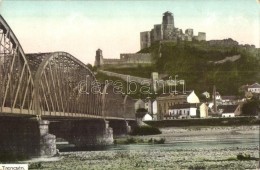 ** T1/T2 Trencsén, Trencín; Vár A Híddal / Castle With The Bridge - Unclassified