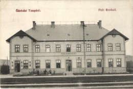 T2/T3 Tompa, Tampa; Piski RendezÅ‘ Vasútállomás / Railway Station (EK) - Non Classés