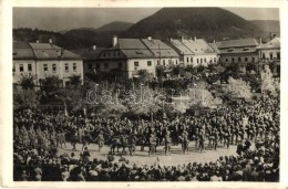 T2/T3 1940 Nagybánya, Baia Mare; Bevonulás / Entry Of The Hungarian Troops, '1940 Nagybánya... - Unclassified