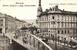 ** T3 Kolozsvár, Cluj; Ferenc József út, Nagy Szamos-híd / Street, Bridge  (EK) - Non Classés