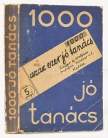 Ezer Jó Tanács. Mühlbeck Károly 150 Rajzával. Budapest, é.n., Singer... - Non Classés