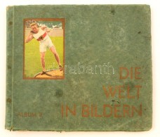 Die Welt In Bildern, Album 3., Eine Sammlung Alles Dessen, Was Den Gebildeten Menschen Interessiert... - Sin Clasificación