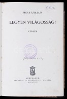 Mécs László: Legyen Világosság! Versek. ElsÅ‘ Kiadás!
Bp., é. N., ... - Sin Clasificación