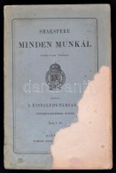 Shakspere Minden Munkái. Fordítják Többen. Kiadja A Kisfaludy-társaság... - Sin Clasificación