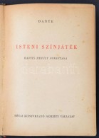 Dante Alighieri: Isteni Színjáték.Fordította Babits Mihály. Bp., 1949,... - Unclassified