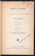 Vergils Aeneide Für Den Schulgebrauch Erläutert Von Karl Kappers., Lepizig Und Berlin, 1904, Teubner.... - Sin Clasificación