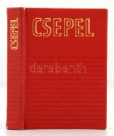 Czirfusz János, Hajtun József: Csepel. 1945-1975. Bp., 1975, Zrínyi Nyomda. Kiadói... - Unclassified