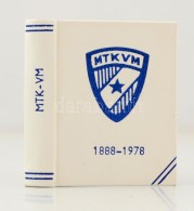 MTKVM. 1888-1978. Magyar Testgyakorlók Köre VM 90 éves. Szerk.: Kovács Mihály.... - Sin Clasificación