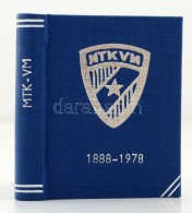 MTKVM. 1888-1978. Magyar Testgyakorlók Köre VM 90 éves. Szerk.: Kovács Mihály.... - Non Classés