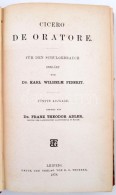 Cicero: De Oratore, Für Den Schulgebrauch, Erklärt Von Karl Wilhelm Piderit. Lepizig Und Berlin, 1878,... - Unclassified