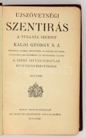 Újszövetségi Szentírás (Káldi). 1. Köt. Bp., 1927, Szent István... - Non Classés