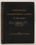 Petró István: Magyarország Villamosításának állapota Az 1925.... - Ohne Zuordnung