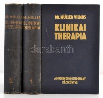 Dr. Müller Vilmos (szerk.): Klinikai Therapia. Budapest, 1940. Kiadói Aranyozott... - Unclassified