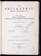 Landsberg-Schäffer-Sonne: Der Brückenbau. Handbuch Der Ingenieurwissenschaften. II. Kötet. Leipzig,... - Zonder Classificatie