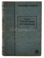 Kropotkin Péter: Kölcsönös Segítség Mint Természettörvény.... - Ohne Zuordnung