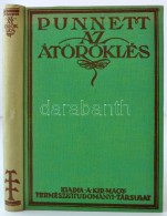 R. C. Punnett: Az átöröklés. Bp., 1928, A Királyi Magyar... - Unclassified