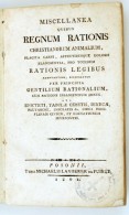 Miscellanea, Quibus Regnum Rationis Christianorum Animalium, Placita Carni, Affectibusque Dolosis Blandientia, Pro... - Unclassified