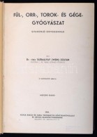 Dr. Vitéz Tátrallyay (Wein) Zoltán: Fül-, Orr-, Torok- és... - Ohne Zuordnung