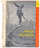 Széchényi Zsigmond: Afrikai Tábortüzek.Vadásznapló Kivonatok 1932-1934.... - Ohne Zuordnung