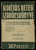 Dr. Rosenberg László: A Diétás Beteg Szakácskönyve.  Változatos... - Unclassified
