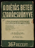 Dr. Rosenberg László: A Diétás Beteg Szakácskönyve.  Változatos... - Non Classificati