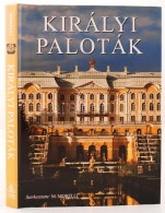 Morelli, M (szerk.): Királyi Paloták. Bp., é.n., Alexandra. 
 Kiadói... - Ohne Zuordnung