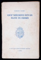 Sárkány József: Gróf Széchenyi István élete és... - Non Classés