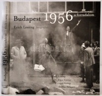 Budapest 1956. Erich Lessing Fotográfiái. Írások és... - Zonder Classificatie