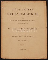 Döbrentei Gábor: Régi Magyar Nyelvemlékek. Negyedik Kötet. Második... - Non Classificati