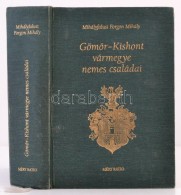 Mihályfalusi Forgon Mihály: Gömör-Kishont Vármegye Nemes Családai. Bp., 2001,... - Zonder Classificatie