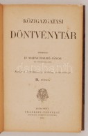 Dr. Marschalkó János: Közigazgatási Döntvénytár. Bp., 1909, Franklin.... - Zonder Classificatie