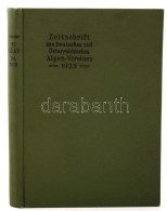 Zeitschrift Des Deutschen Und Österreichisen Alpenverein. 1925. Innsbruck, 1925. Verlag Des D. Und Ö.... - Sin Clasificación