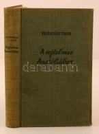 Fehértájy Tibor: A Rejtelmes Anatóliában. Budapest, é.n., Stádium... - Sin Clasificación