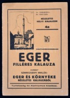 Szmercsányi Miklós: Eger Filléres Kalauza. Részletes Helyi Kalauzok 4a. Kivonat Eger... - Ohne Zuordnung