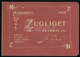 Eperjessy István: Zugliget és Vidéke. Budapest Nyaraló és... - Sin Clasificación