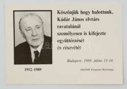 1989 Köszönetnyilvánítás Kádár János Elvtárs... - Zonder Classificatie