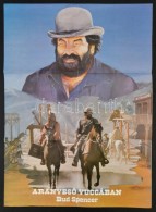 Cca 1981 AranyesÅ‘ Yuccában CímÅ± Film Posztere, Rajta Bud Spencerrel, Hajtott, 67x49 Cm - Non Classés