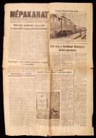 1956 2 Db újság A Forradalom IdÅ‘szakából Vegyes állapotban - Ohne Zuordnung