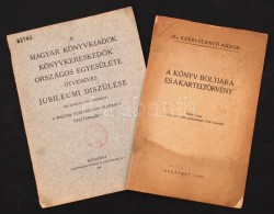 Dr. Keéri-Szántó Andor: A Könyv Boltiára és A Kartelltörvény.... - Zonder Classificatie