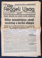 1936 A Reggeli Újság VIII. évfolyamának 33. Száma, Címlapon A Berlini... - Sin Clasificación