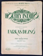 1923 Fakras DezsÅ‘: Horthy-induló énekhangra és Zongorára. Bp., Turán... - Unclassified