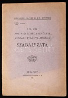 1920 A M. Kir. Posta- és Távírda Kerületi MÅ±szaki FelügyelÅ‘ségek... - Sin Clasificación