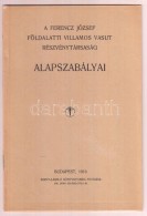 1916 A Ferencz József Földalatti Villamos Vasut Részvénytársaság... - Unclassified