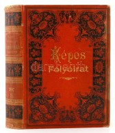 1897 Nagy Miklós (szerk.):  Képes Folyóirat A Vasárnapi Ujság Füzetekben.... - Zonder Classificatie
