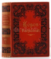 1897 Nagy Miklós (szerk.):  Képes Folyóirat A Vasárnapi Ujság Füzetekben.... - Zonder Classificatie