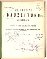 1870 Allgemeine Bauzeitung Mit Abbildungen. Hrsg. C. F. L. Förster. Osztrák-Magyar Monarchia Egyik... - Zonder Classificatie