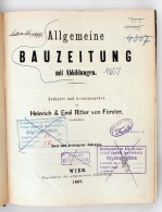 1867 Allgemeine Bauzeitung Mit Abbildungen. Hrsg. C. F. L. Förster. Osztrák-Magyar Monarchia Egyik... - Sin Clasificación